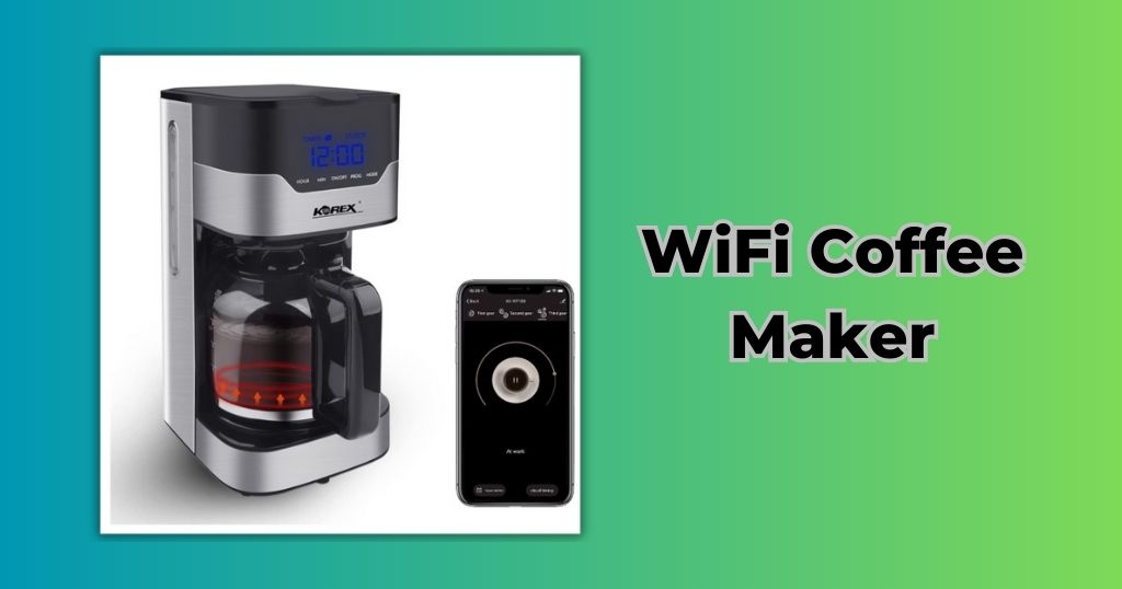 Wireless Coffee Maker