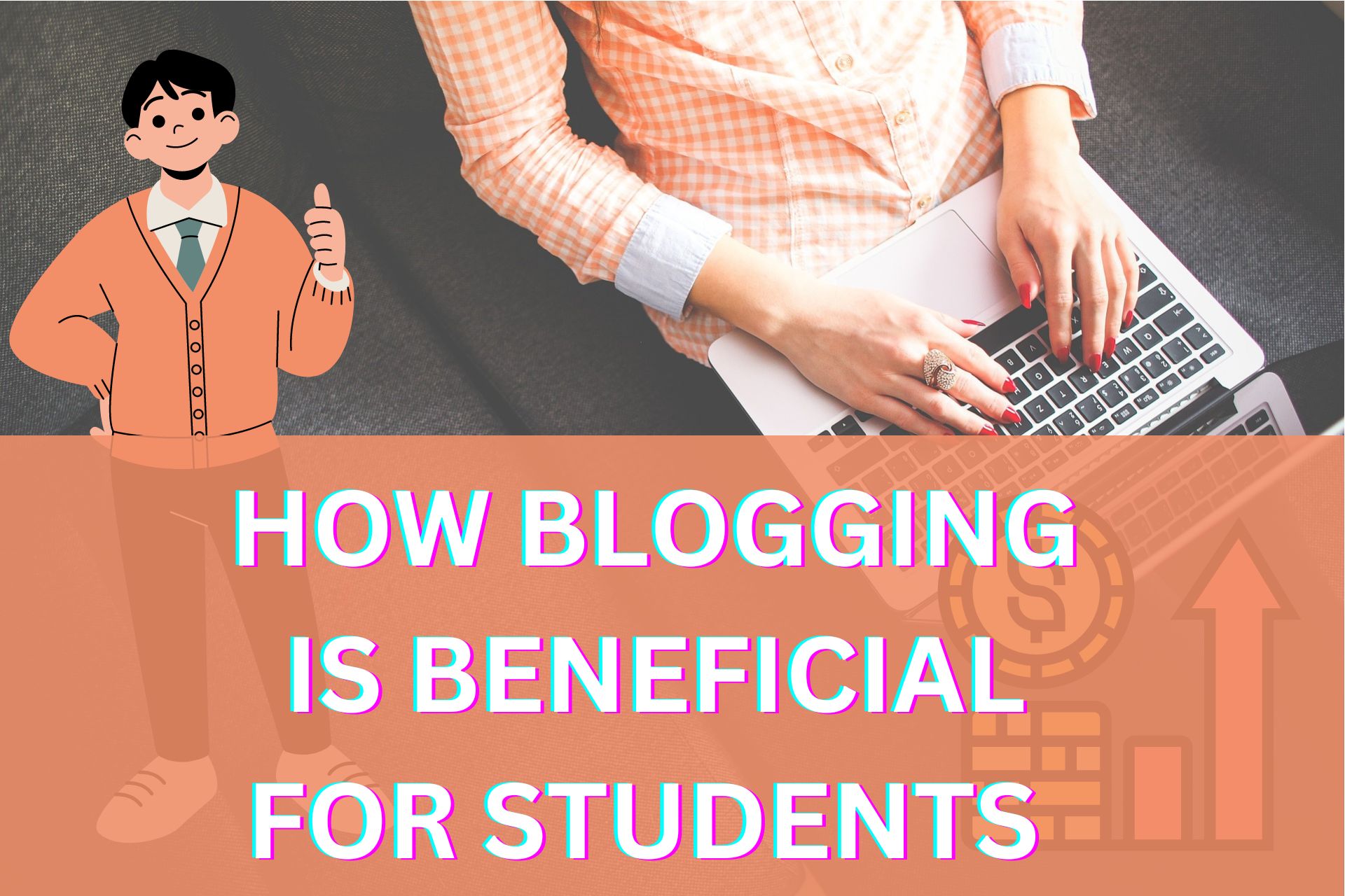 How blogging is beneficial for students?