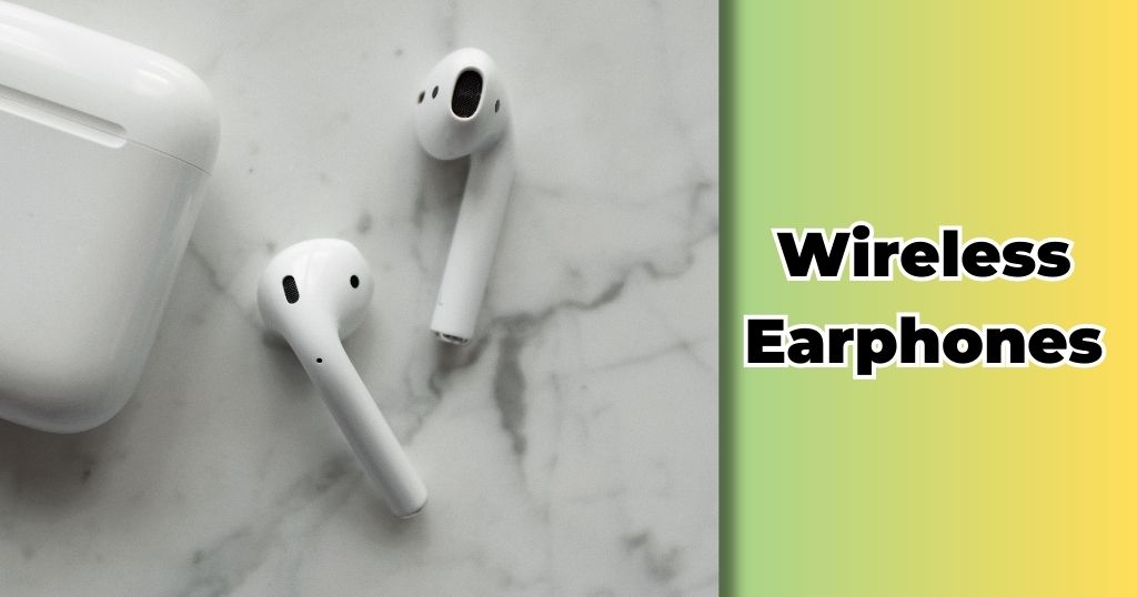 Wireless Earphones