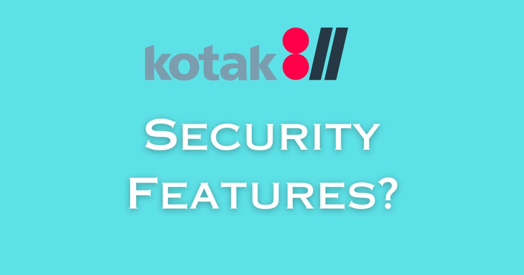 Kotak 811 Security Features 
