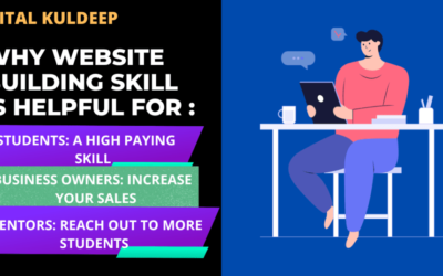 Why students, Business Owners and Mentors should learn about website building